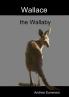 Wallace the Wallaby