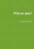 PTSS en dan?