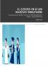 IL COVID-19 E UN NUOVO WELFARE