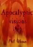 Apocalyptic Visions