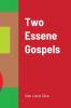 Two Essene Gospels