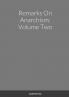 Remarks On Anarchism