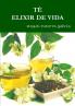 TÉ    ELIXIR DE VIDA