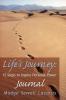 Life's Journey: 12 Steps to Inspire Personal Power Journal
