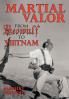 Martial Valor from Beowulf to Vietnam
