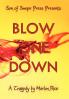 Blow One Down