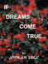If Dreams Come True
