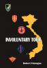 Involuntary Tour