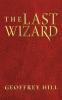 The Last Wizard