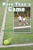 More Than a Game: Learning Life Skills from Tennis Skills