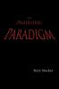 The Paleolithic Paradigm