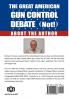 The Great American Gun Control Debate (NOT!)