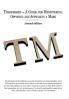 Trademarks - A Guide for Registering Opposing and Appealing a Mark