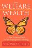 From Welfare to Wealth