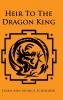 Heir to the Dragon King