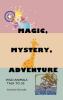 Magic Mystery Adventure