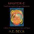 Master-E: Travel into Mystical Dragon Dimensions Collision of Fantasy Science Fiction and Physics