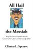 All Hail the "Messiah": Why Fox News Channel and the Conservative Clan Couldn't Crucify Him!