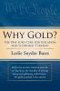 Why Gold?