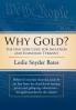 Why Gold?