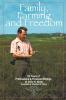 Family Farming and Freedom