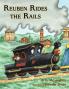 Reuben Rides the Rails