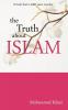 The Truth about Islam