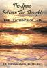 The Space Between Two Thoughts