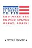 America's 25 Issues to Fix and Make the United States Great Again!