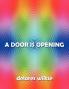 A Door Is Opening