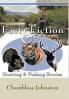 Fact & Fiction Hunting & Fishing Stories