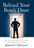 Behind Your Boss's Door