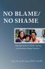 No Blame/No Shame