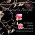 The Magnolia Principle: How Seeds Weeds and Needs Bloom Inner Peace