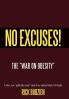 No Excuses!
