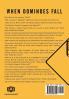 When Dominoes Fall