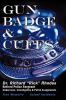 Gun Badge & Cuffs
