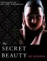The Secret Beauty