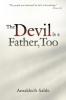 The Devil Is a Father Too