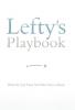 Lefty's Playbook