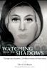 Watching from the Shadows