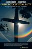 Knowing and Living Your Orthodox Christian Faith