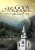God's Messengers from the Mountains