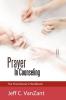 Prayer in Counseling