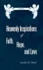 Heavenly Inspirations of Faith Hope and Love