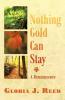 Nothing Gold Can Stay