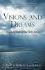 Visions and Dreams