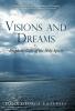 Visions and Dreams