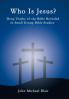 Who Is Jesus?