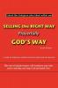 Selling the Right Way Prayerfully God's Way